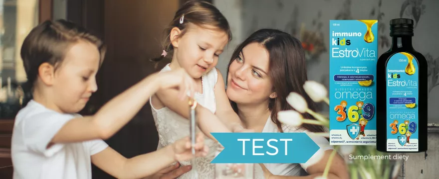 Co na odporność dziecka? TEST suplementu diety EstroVita Immuno Kids